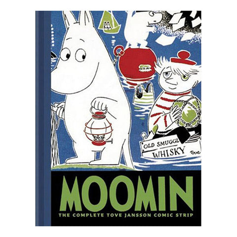 Moomin Book Three: The Complete Tove Jansson Comic Strip